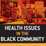 Health Iss Black Community 3 2.3.1