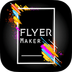 Flyers Poster Maker Graphic Design, Banner Maker PRO 36.0