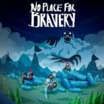 No Place for Bravery 1.34.27 APK Full Game