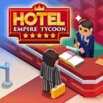 Hotel Empire Tycoon Idle Game Manager Simulator 1.7.2 Mod a lot of money