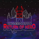 Endless Battle: Return of Hero +1 40