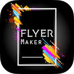 Flyers Poster Maker Graphic Design Banner Maker Pro 52.0