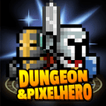 Dungeon x Pixel Hero 12.1.0 Mod free shopping