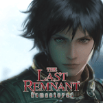 THE LAST REMNANT Remastered 1.0.2 MOD Full/Paid