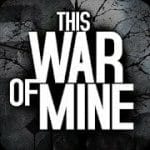 This War of Mine 1.6.1 MOD APK Unlocked